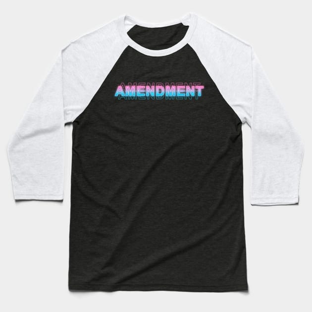 Amendment Baseball T-Shirt by Sanzida Design